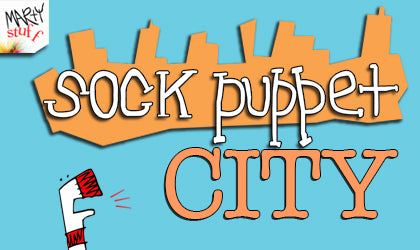 Sock Puppet City