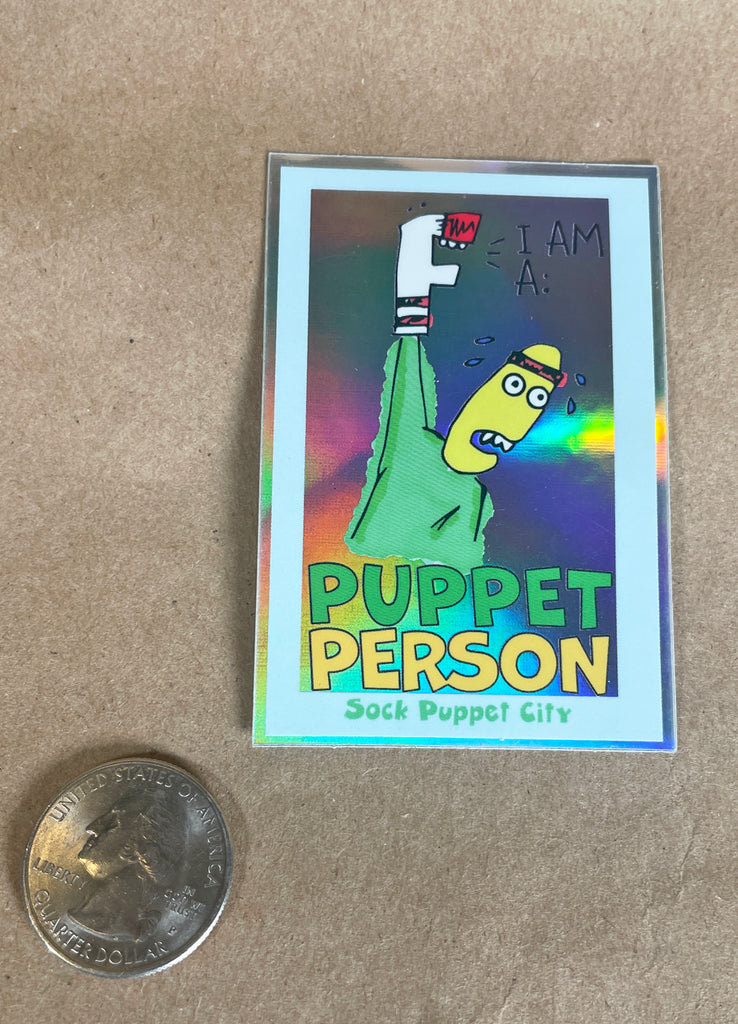 Sticker Puppet I Am A Puppet Person Sticker – Sock Puppet City